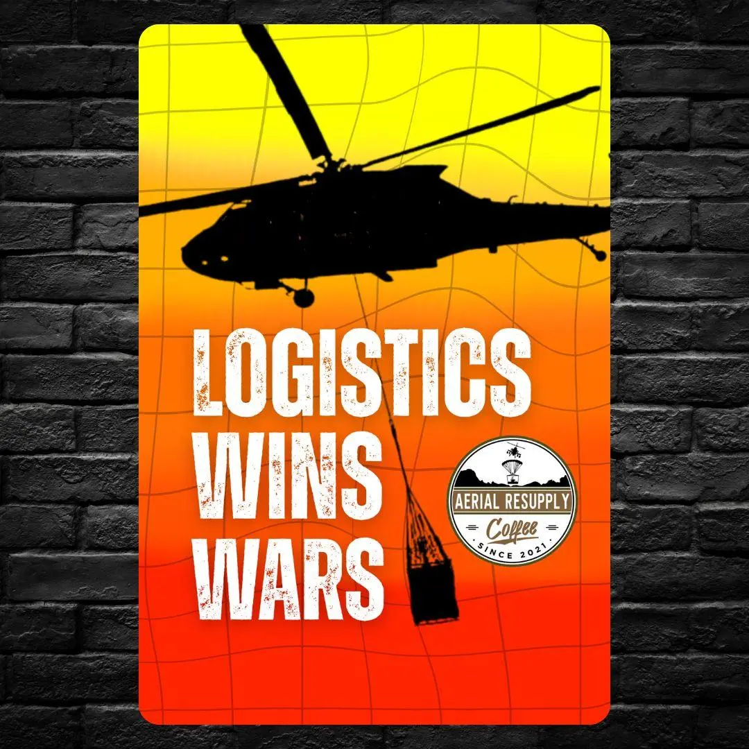 Logistics Wins Wars Metal Sign | Veteran Wall Art 1